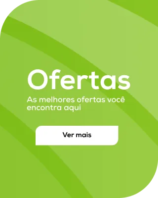 Ofertas. As melhores ofertas você encontra aqui